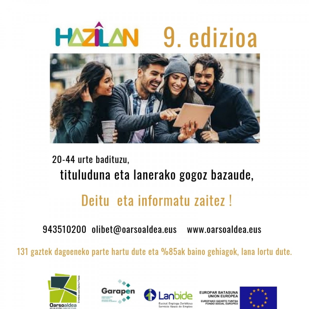 HAZILAN egitasmoa, 20 eta 44 urte arteko gazteen lan-munduratzean laguntzeko